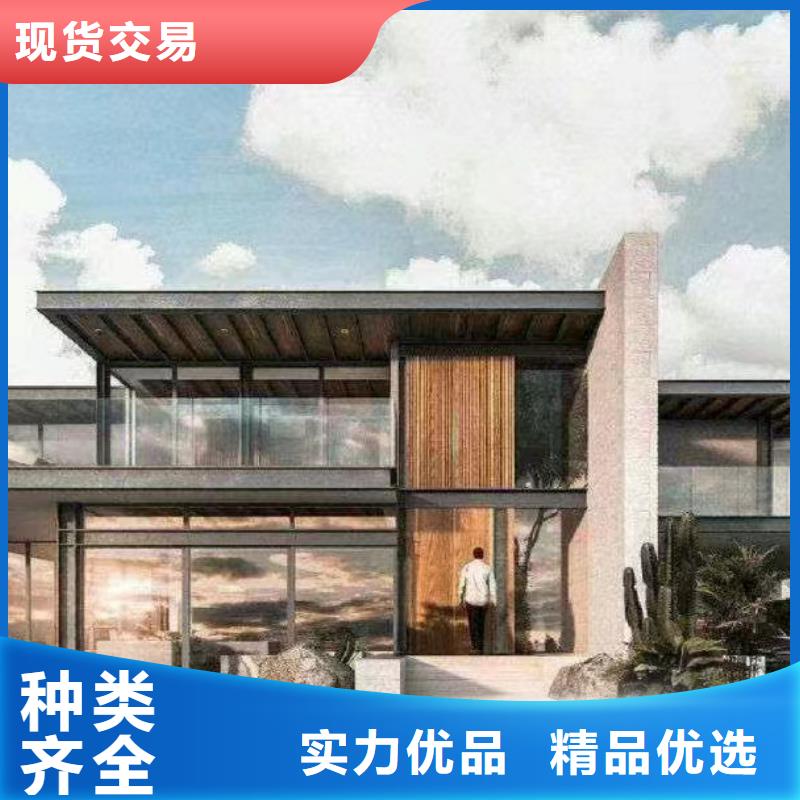 农村自建房随时来厂验货规格型号全